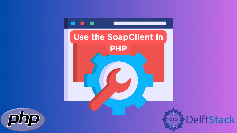 php soapclient get response xml